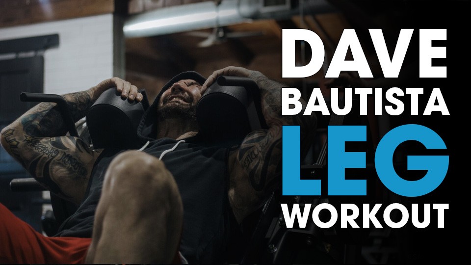 Dave Bautista Leg Workout